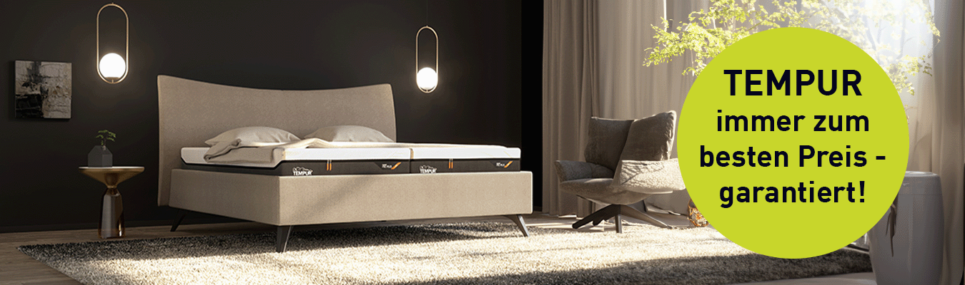 Tempur immer zum besten PREIS Tempur immer zum besten PREIS