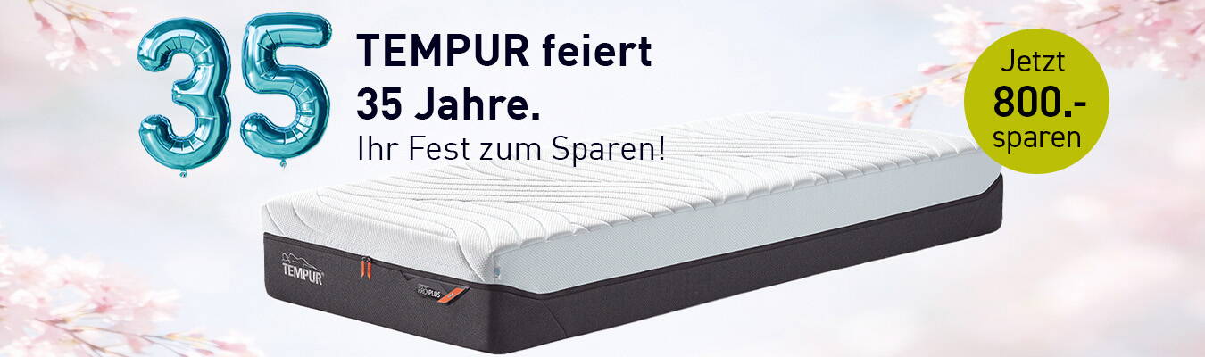 TEMPUR Pro Plus MAtratzenaktion pro Plus mit 800.- Rabatt